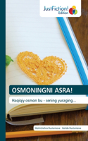 Osmoningni Asra!