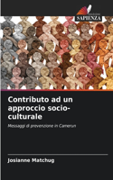 Contributo ad un approccio socio-culturale