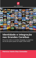 Identidade e integração nas Grandes Caraíbas