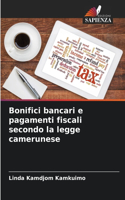 Bonifici bancari e pagamenti fiscali secondo la legge camerunese