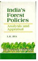 India's Forest Policies: Analysis and Appraisal