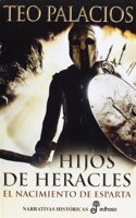 Hijos de Heracles: El Nacimiento de Esparta