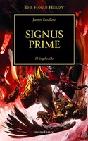 The Horus Heresy no 21/54 Signus Prime: El angel caido