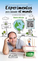 Experimentos para entender el mundo
