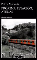 Proxima estacion, Atenas