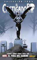 100% Marvel hc el castigador 2. el final del camino: EL FINAL DEL CAMINO