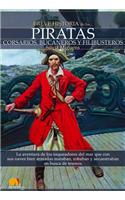 Breve historia de los piratas / A Brief History of Pirates