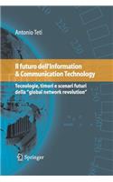 Il Futuro Dell'information & Communication Technology