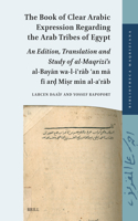 Book of Clear Arabic Expression Regarding the Arab Tribes of Egypt