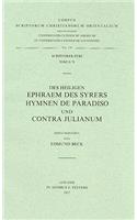 Des heiligen Ephraem des Syrers Hymnen de Paradiso und Contra Julianum