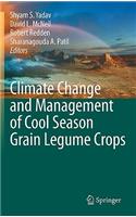 Climate Change and Management of Cool Season Grain Legume Crops