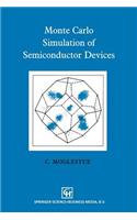 Monte Carlo Simulation of Semiconductor Devices