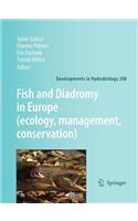 Fish and Diadromy in Europe (Ecology, Management, Conservation)