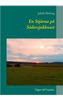 En Stjärna på Södersjukhuset