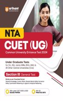 Arihant NTA CUET UG Exam Guide For Section 3 General Test With Practice Sets and Solved Paper For 2024 Exams