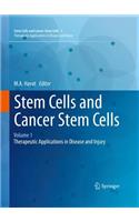 Stem Cells and Cancer Stem Cells, Volume 1