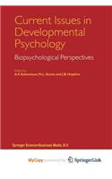 Current Issues in Developmental Psychology