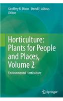 Horticulture: Plants for People and Places, Volume 2