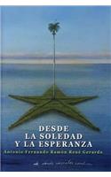 Desde La Soledad y La Esperanza