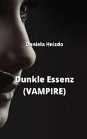 Dunkle Essenz (VAMPIRE)