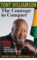 The Courage to Conquer