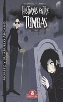 HISTORIAS ENTRE TUMBAS tomo I