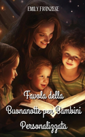 Favola della Buonanotte per Bambini Personalizzata