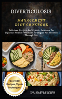Diverticulosis Management Diet Cookbook