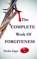 COMPLETE Work of Forgiveness