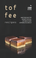 Toffee Recipes