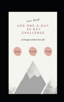 Add One-A-Day 30 Day Challenge