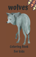 WOLVES Coloring Book For kids