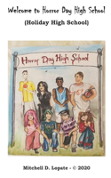 Welcome to Horror Day (Holiday) High School