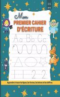 Mon Premier cahier d'écriture -Apprendre à tracer les lignes, les formes, les lettres et les chiffres-3 - 5 ans: J'apprends à Tracer-maternelles et CP -alphabet majuscule et minuscule-Livret d'exercices pour jeunes enfants débutants