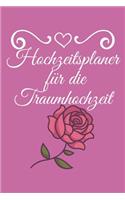 Hochzeitsplaner für die Traumhochzeit