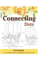 Connecting Dots: Join The Dots Books For Kids To The Mindful Way To Relax and Unwind