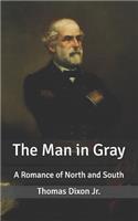 The Man in Gray: A Romance of North and South
