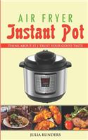 Air fryer Instant Pot