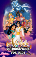 Aladdin Coloring Book for Kids: Coloring All Your Favorite Characters in Aladdin