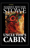 Uncle Tom's Cabin Annotated