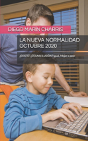 Nueva Normalidad Octubre 2020