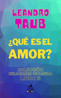 ¿Qué es el amor?