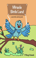 Miracle Birds Land