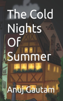 Cold Nights Of Summer