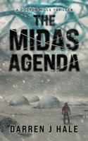 Midas Agenda: A Doctor Mills Thriller