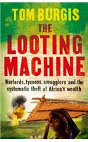 Looting Machine