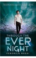 Through the Ever Night: (2 Under the Never Sky Trilogy)