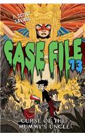 Case File 13 #4: Curse of the Mummy's Uncle