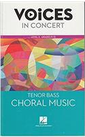 Hal Leonard Voices in Concert, Level 3 Tenor/Bass Choral Music Book, Grades 9-12