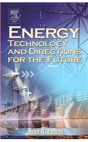 Energy Technology and Directions for the Future